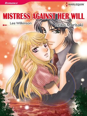 cover image of Mistressagainst Her Will
